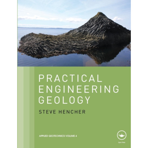 Taylor & francis ltd Practical Engineering Geology (häftad, eng)