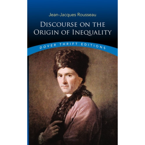 Dover publications inc. Discourse on the Origin of Inequality (häftad)