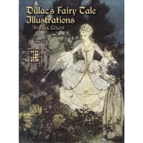 Dover publications inc. Dulac'S Fairy Tale Illustrations in Full Color (häftad)