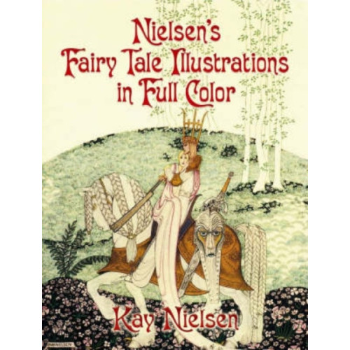 Dover publications inc. Nielsen'S Fairy Tale Illustrations in Full Color (häftad, eng)