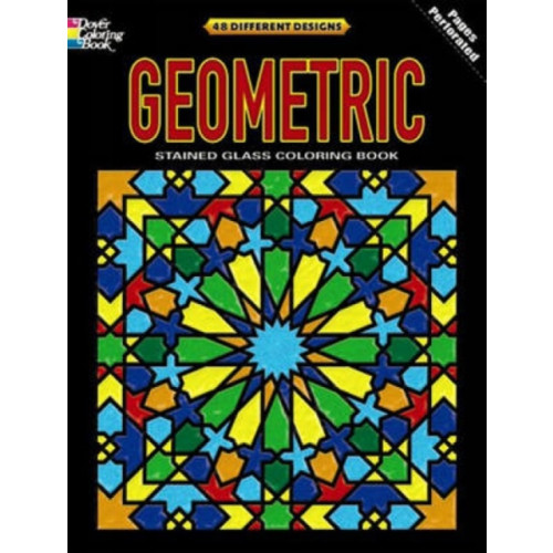 Dover publications inc. Geometric Stained Glass Coloring Book (häftad, eng)