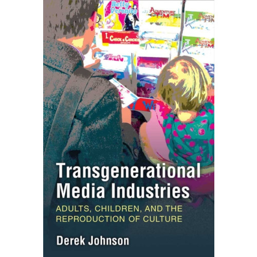 The University of Michigan Press Transgenerational Media Industries (häftad, eng)