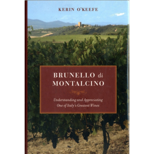 University of california press Brunello di Montalcino (inbunden, eng)