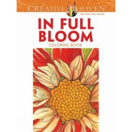 Dover publications inc. Creative Haven in Full Bloom Coloring Book (häftad, eng)