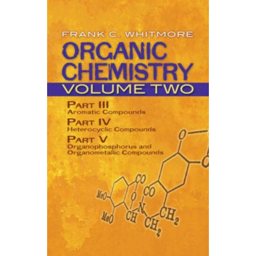 Dover publications inc. Organic Chemistry: v. 2 (häftad, eng)