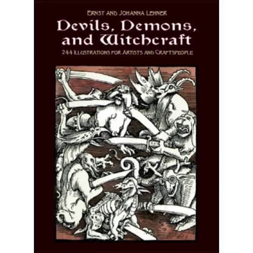 Dover publications inc. Devils, Demons, and Witchcraft (häftad)