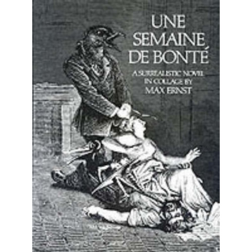 Dover publications inc. Semaine De Bonte (häftad, eng)