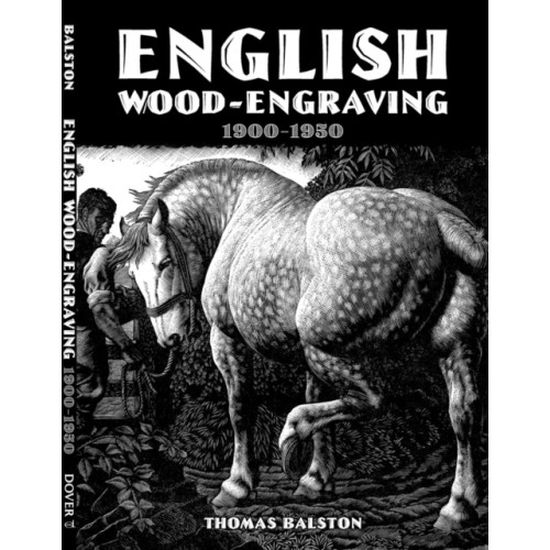 Dover publications inc. English Wood-Engraving 1900-1950 (häftad, eng)