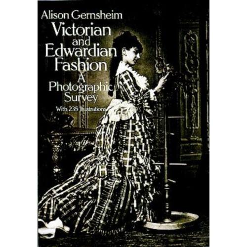Dover publications inc. Victorian and Edwardian Fashion (häftad)