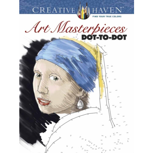 Dover publications inc. Creative Haven Art Masterpieces Dot-to-Dot (häftad, eng)