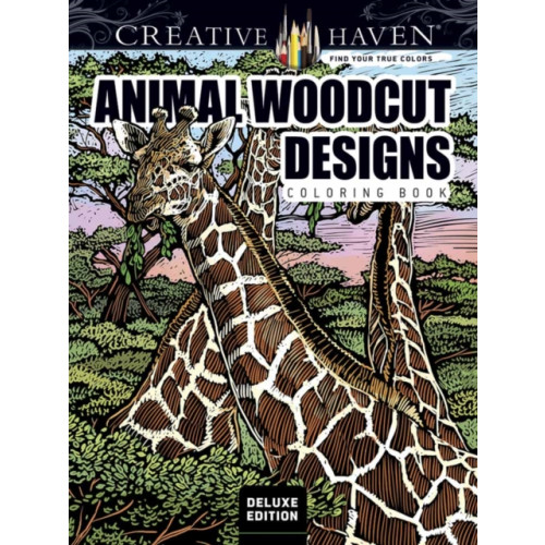 Dover publications inc. Creative Haven Deluxe Edition Animal Woodcut Designs Coloring Book (häftad)