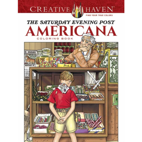 Dover publications inc. Creative Haven the Saturday Evening Post Americana Coloring Book (häftad, eng)