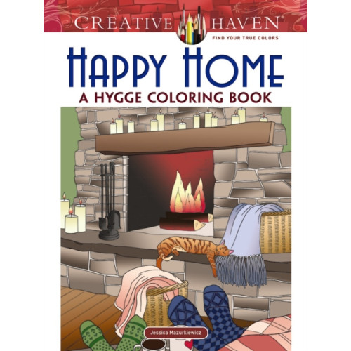Dover publications inc. Creative Haven Happy Home: a Hygge Coloring Book (häftad, eng)
