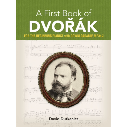 Dover publications inc. A First Book of DvoraK0 (häftad, eng)