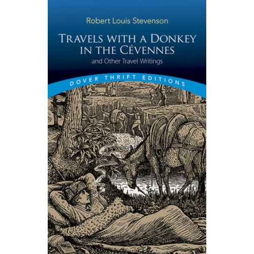 Dover publications inc. Travels with a Donkey in the CeVennes: and Other Travel Writings (häftad, eng)