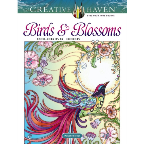 Dover publications inc. Creative Haven Birds and Blossoms Coloring Book (häftad, eng)