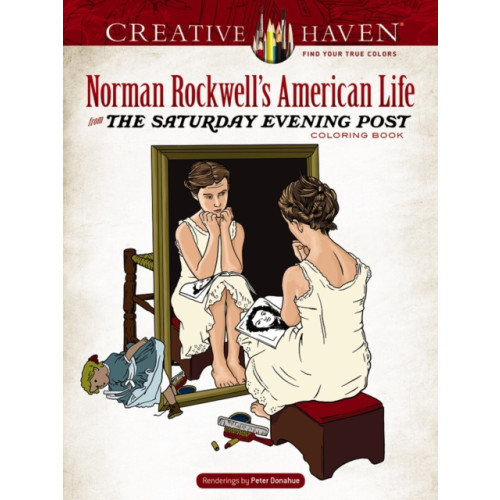 Dover publications inc. Creative Haven Norman Rockwell's American Life from the Saturday Evening Post Coloring Book (häftad)