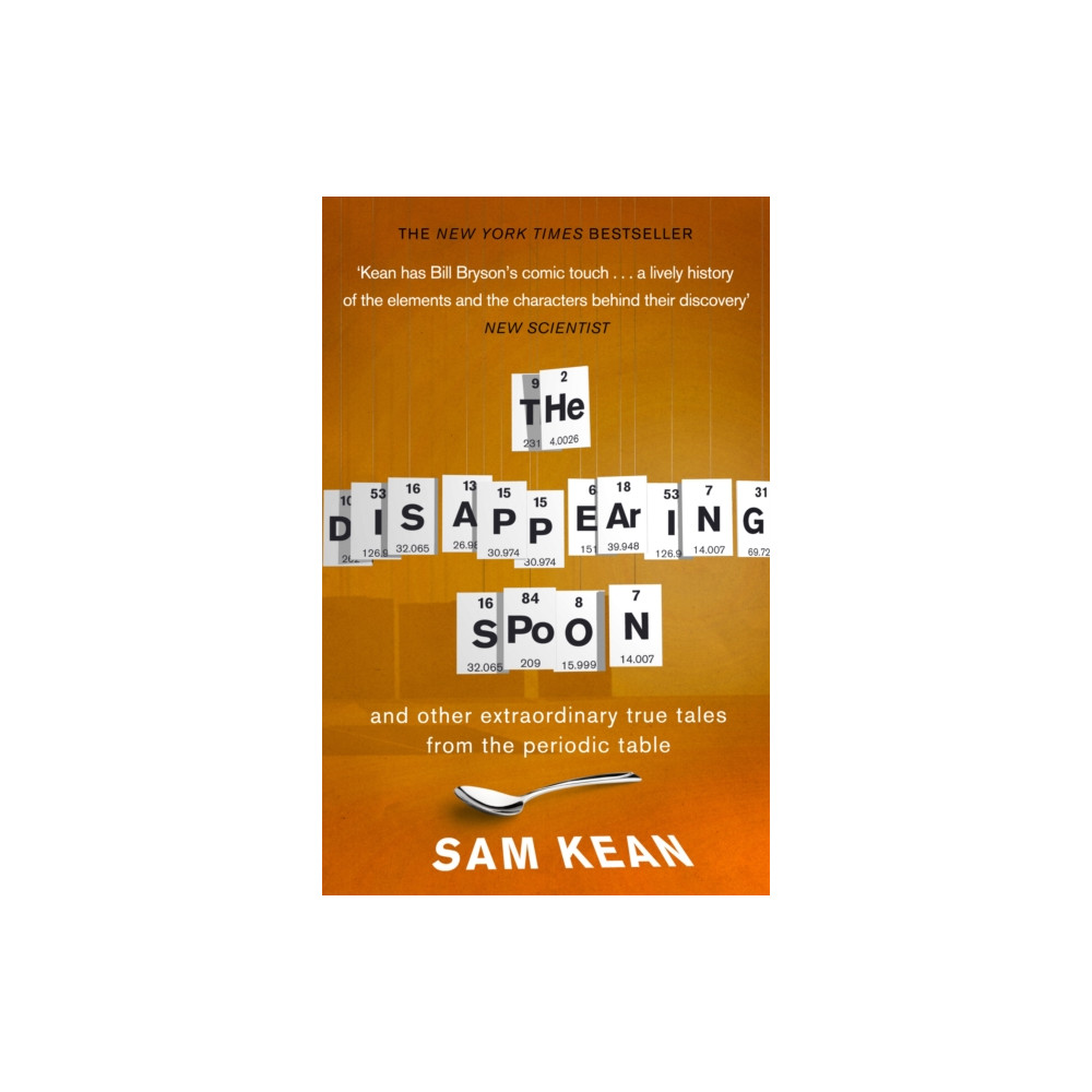 Produktbild för The Disappearing Spoon...and other true tales from the Periodic Table (häftad, eng)