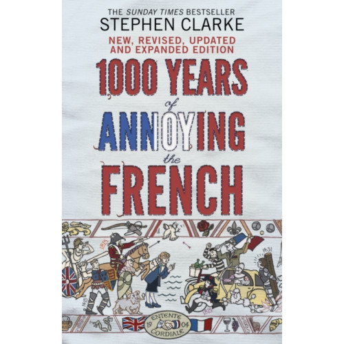 Transworld publishers ltd 1000 Years of Annoying the French (häftad, eng)
