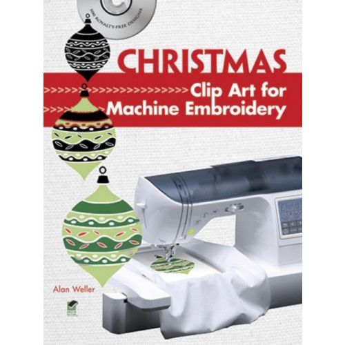 Dover publications inc. Christmas Clip Art for Machine Embroidery (häftad, eng)