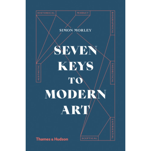 Thames & Hudson Ltd Seven Keys to Modern Art (inbunden, eng)