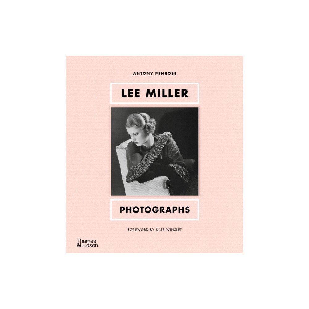Produktbild för Lee Miller: Photographs (inbunden, eng)