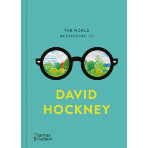 Thames & Hudson Ltd The World According to David Hockney (inbunden, eng)