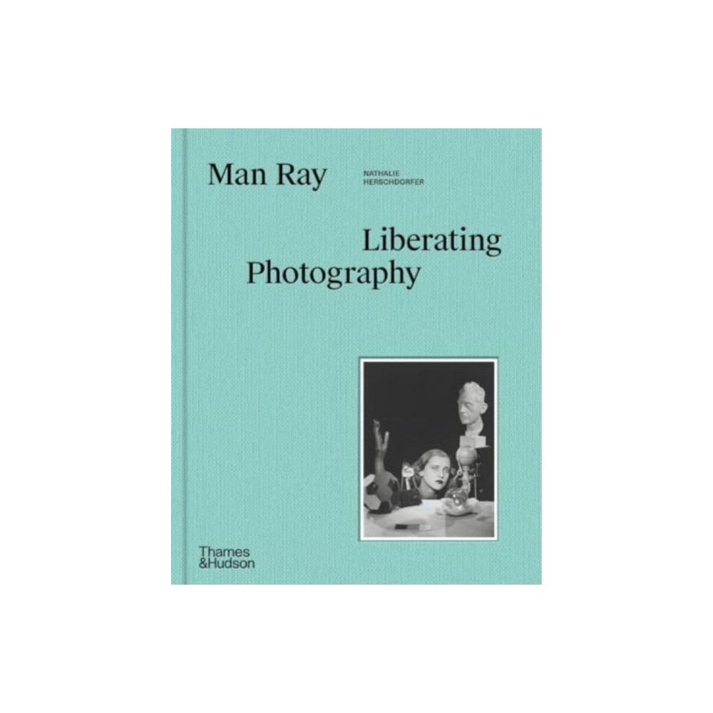Produktbild för Man Ray: Liberating Photography (inbunden, eng)