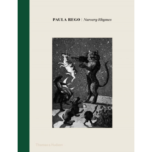 Thames & Hudson Ltd Paula Rego: Nursery Rhymes (inbunden, eng)