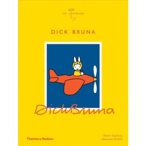 Thames & Hudson Ltd Dick Bruna (inbunden, eng)