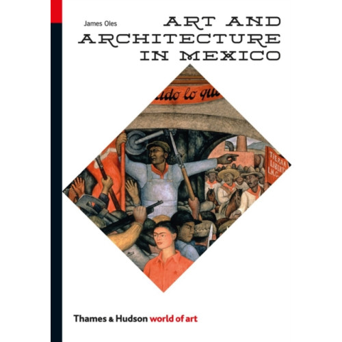 Thames & Hudson Ltd Art and Architecture in Mexico (häftad, eng)