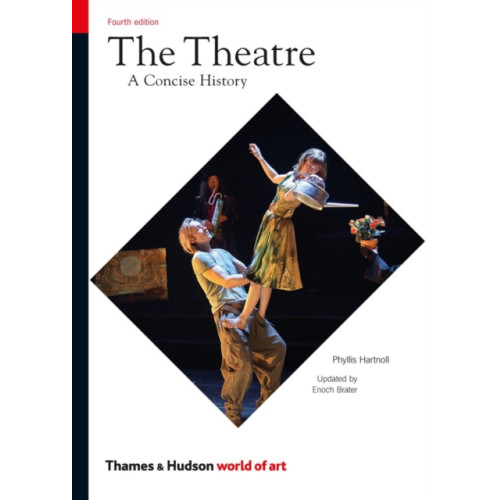 Thames & Hudson Ltd The Theatre (häftad, eng)