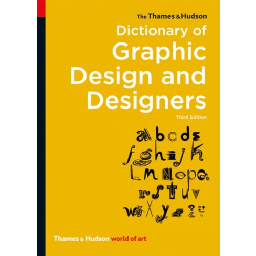 Thames & Hudson Ltd The Thames & Hudson Dictionary of Graphic Design and Designers (häftad, eng)