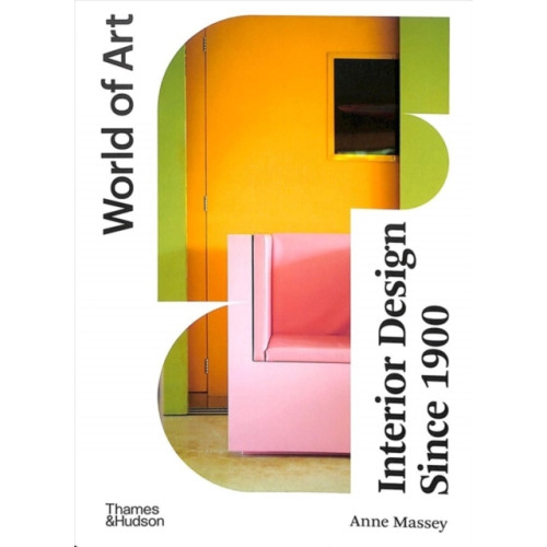 Thames & Hudson Ltd Interior Design Since 1900 (häftad, eng)