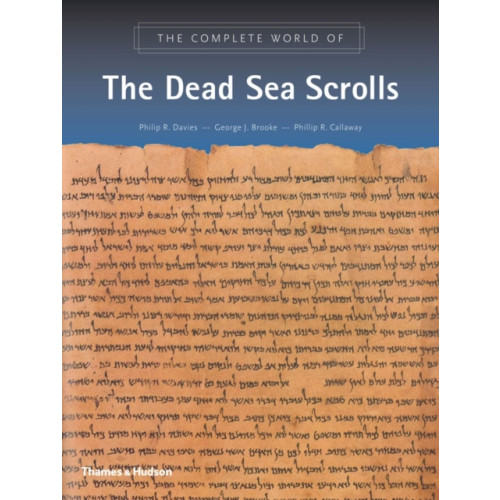 Thames & Hudson Ltd The Complete World of the Dead Sea Scrolls (häftad, eng)