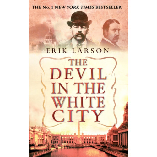 Transworld publishers ltd The Devil In The White City (häftad, eng)