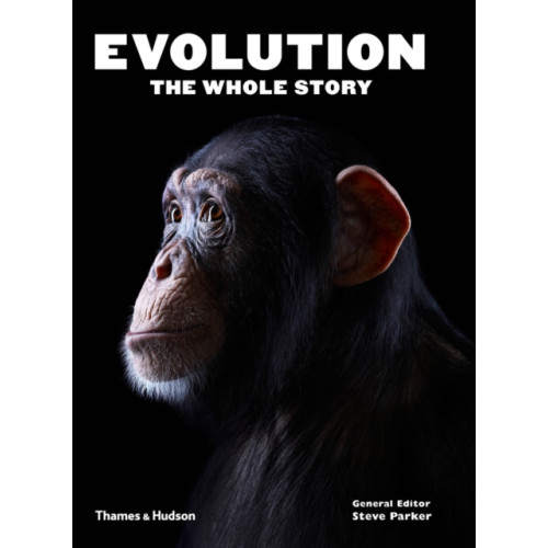 Thames & Hudson Ltd Evolution: The Whole Story (häftad, eng)