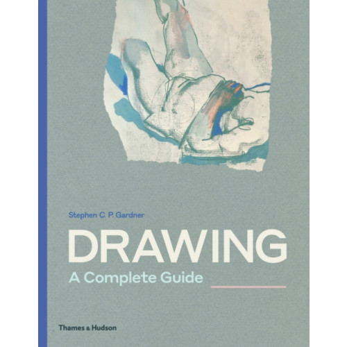 Thames & Hudson Ltd Drawing: A Complete Guide (häftad, eng)