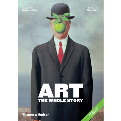 Thames & Hudson Ltd Art: The Whole Story (häftad, eng)