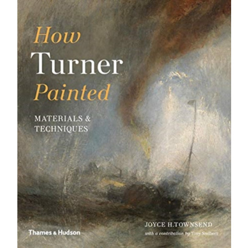 Thames & Hudson Ltd How Turner Painted (häftad, eng)