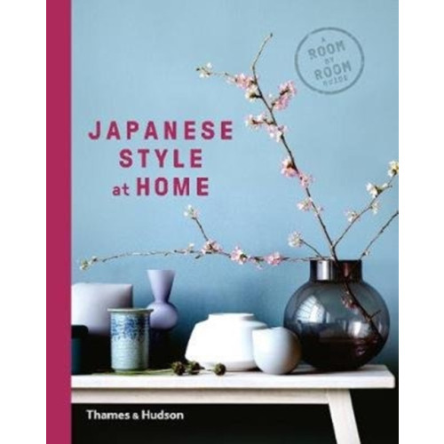 Thames & Hudson Ltd Japanese Style at Home (inbunden, eng)