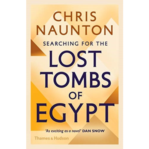 Thames & Hudson Ltd Searching for the Lost Tombs of Egypt (häftad, eng)