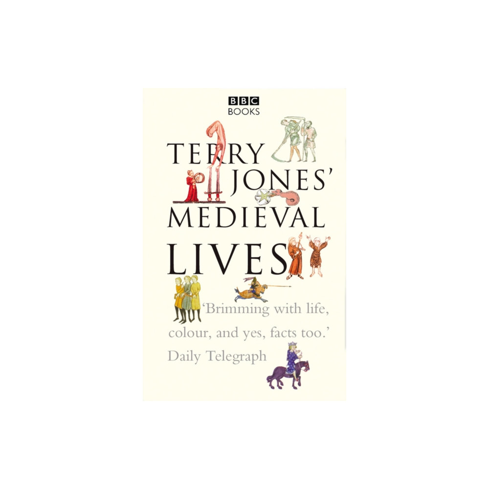 Produktbild för Terry Jones' Medieval Lives (häftad, eng)