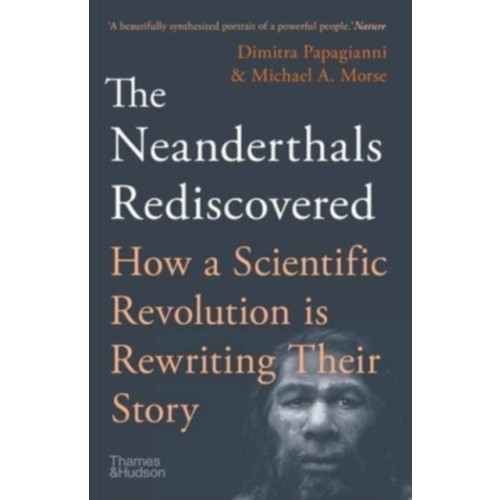 Thames & Hudson Ltd The Neanderthals Rediscovered (häftad, eng)