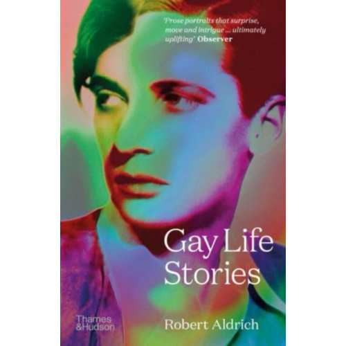 Thames & Hudson Ltd Gay Life Stories (häftad, eng)