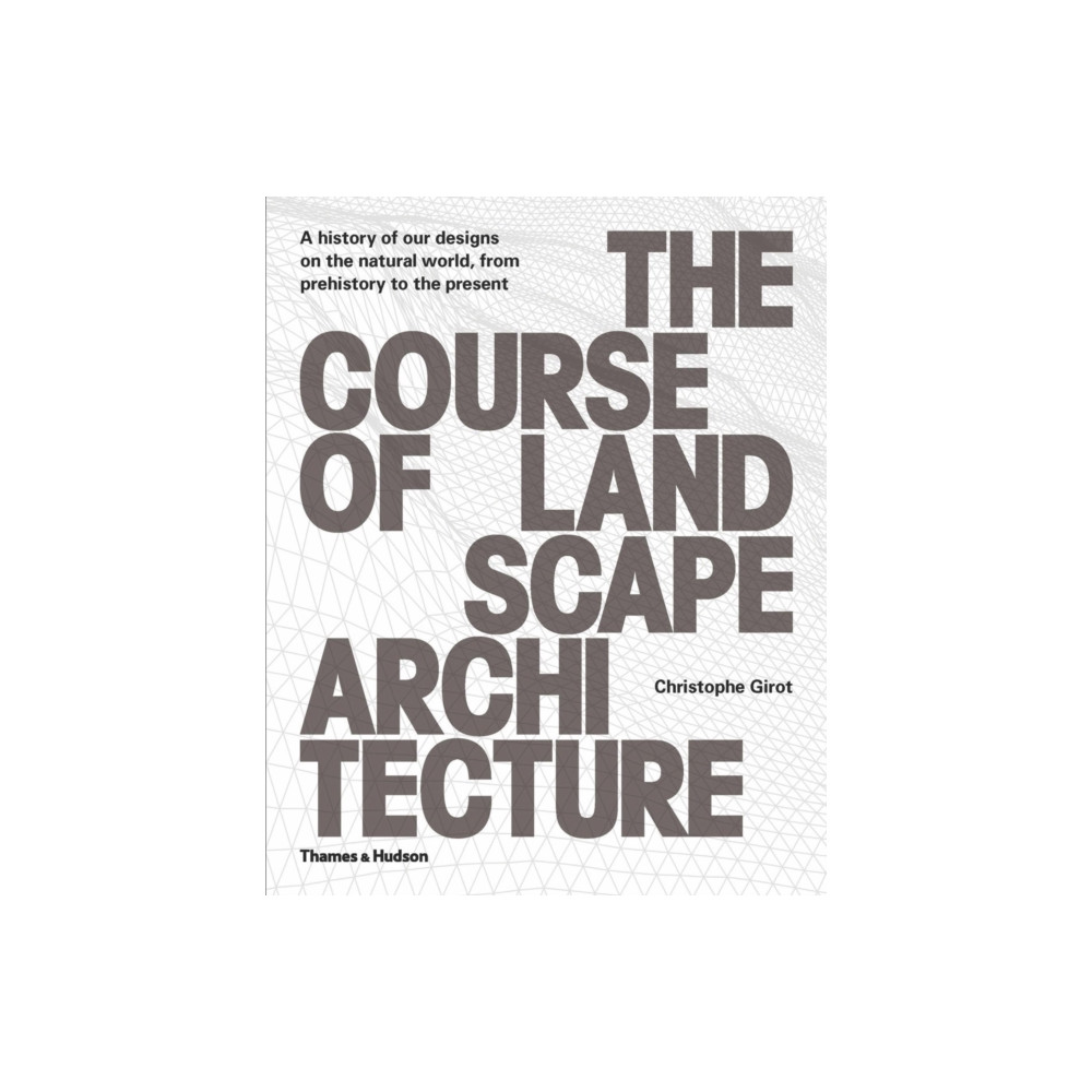 Produktbild för The Course of Landscape Architecture (inbunden, eng)