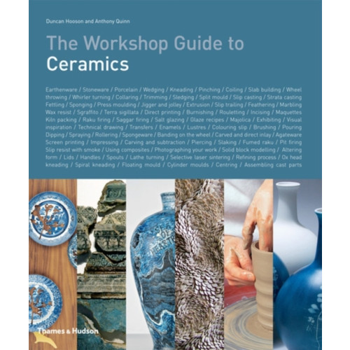 Thames & Hudson Ltd The Workshop Guide to Ceramics (inbunden, eng)