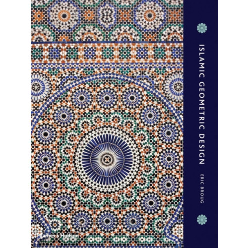 Thames & Hudson Ltd Islamic Geometric Design (inbunden, eng)