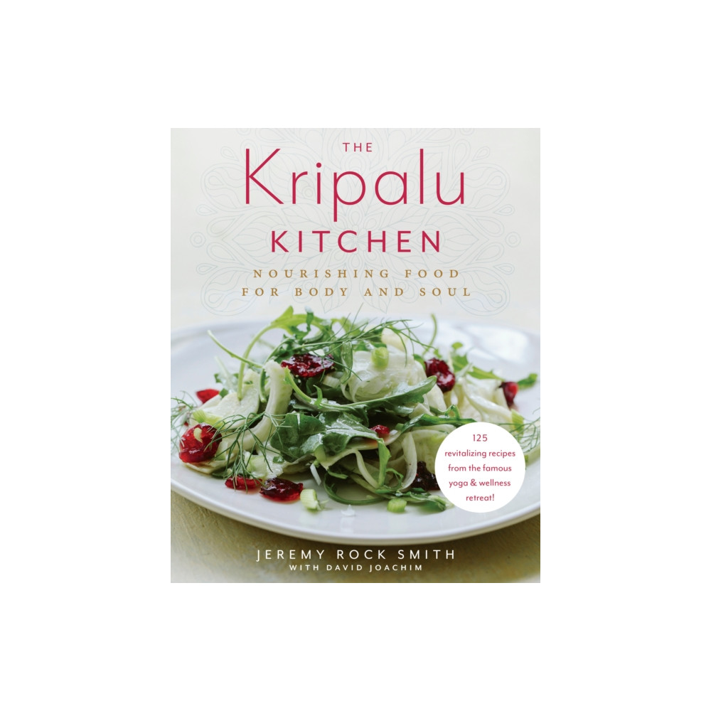 Produktbild för The Kripalu Kitchen (inbunden, eng)