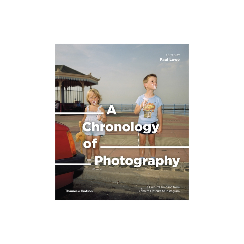Produktbild för A Chronology of Photography (inbunden, eng)